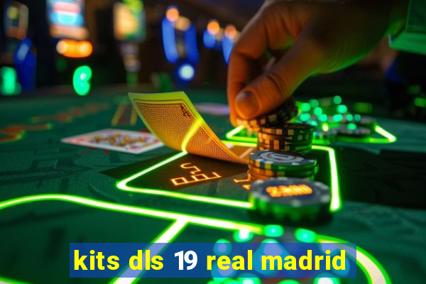 kits dls 19 real madrid